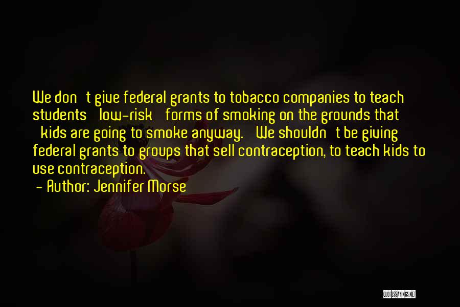 Jennifer Morse Quotes 1481181