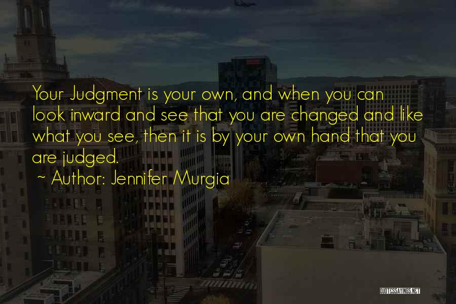 Jennifer Murgia Quotes 142647