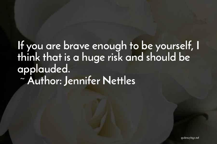 Jennifer Nettles Quotes 628899