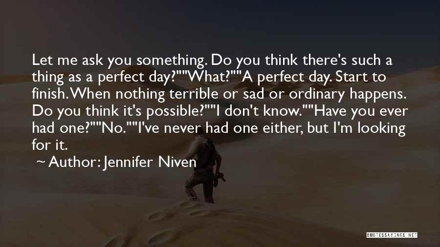 Jennifer Niven Quotes 1355817