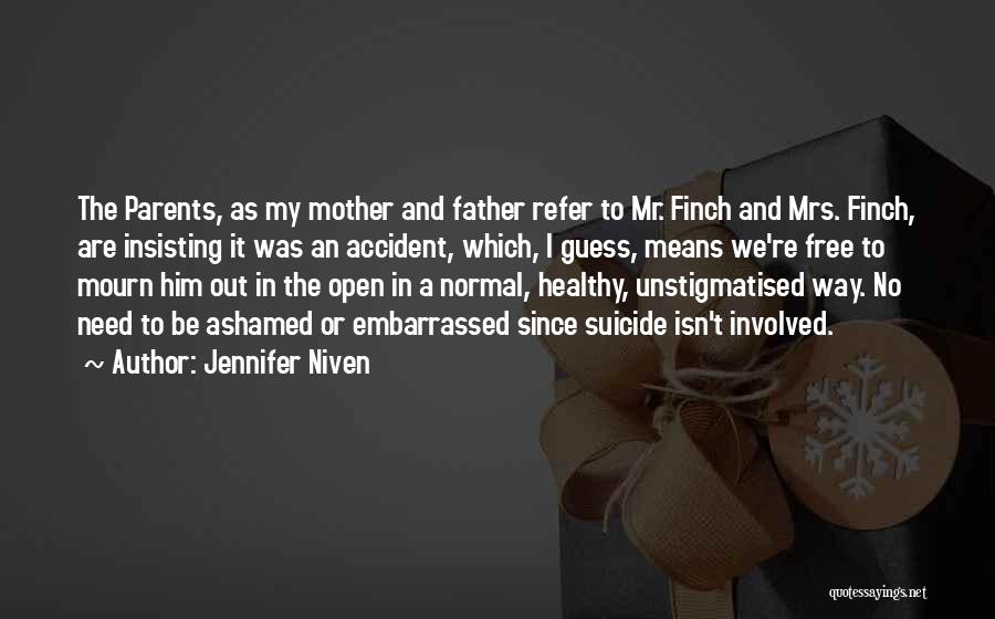 Jennifer Niven Quotes 2073859