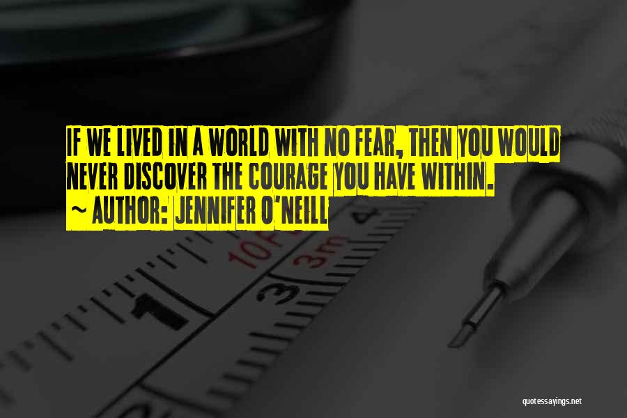 Jennifer O'Neill Quotes 1119435