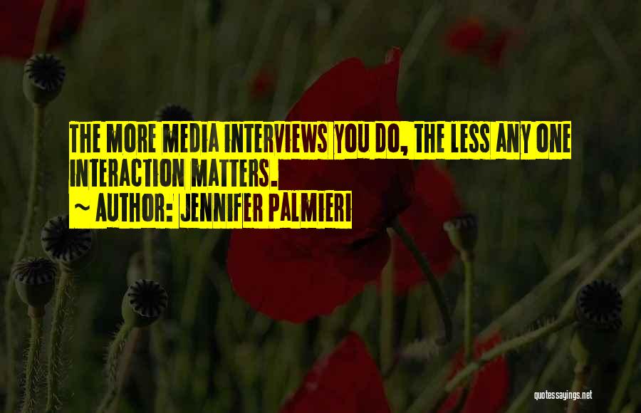 Jennifer Palmieri Quotes 340549