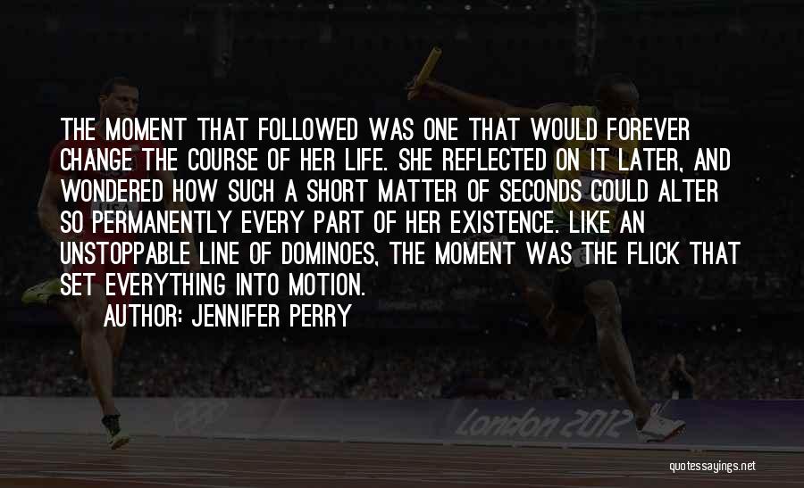 Jennifer Perry Quotes 166689