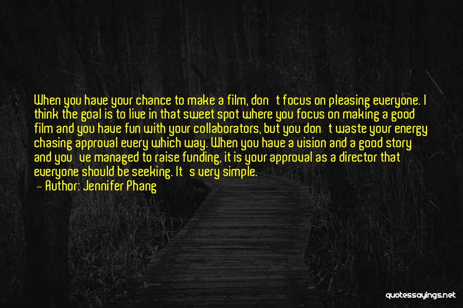 Jennifer Phang Quotes 1734333
