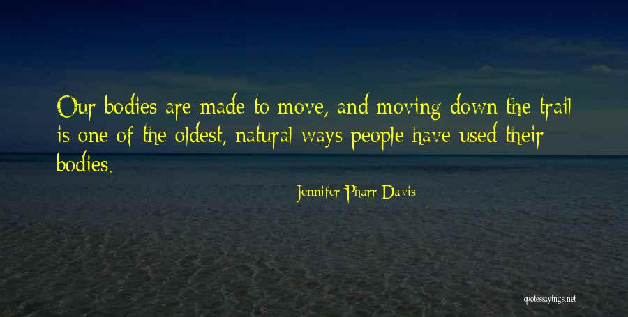 Jennifer Pharr Davis Quotes 139094