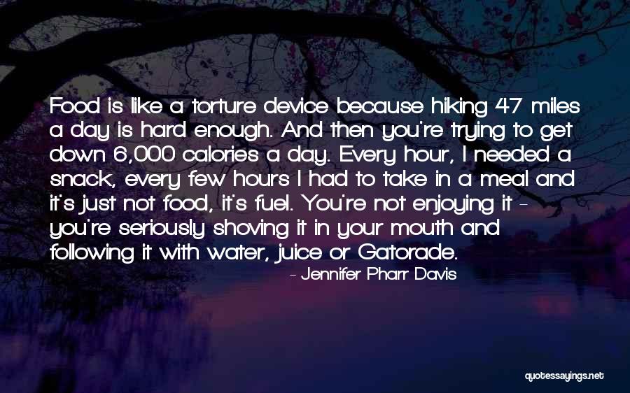Jennifer Pharr Davis Quotes 1946327 Jennifer Pharr Davis Quotes 1946327