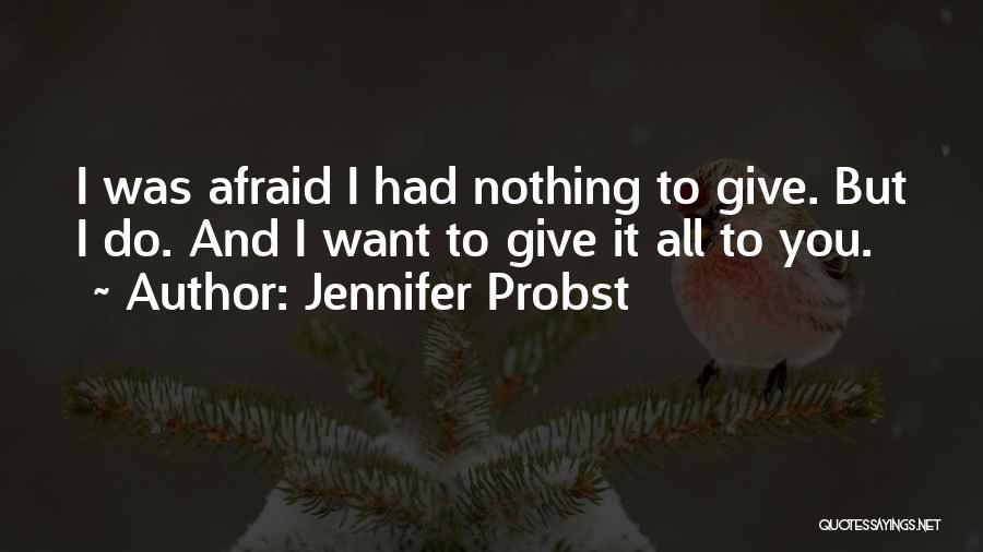 Jennifer Probst Quotes 1474622