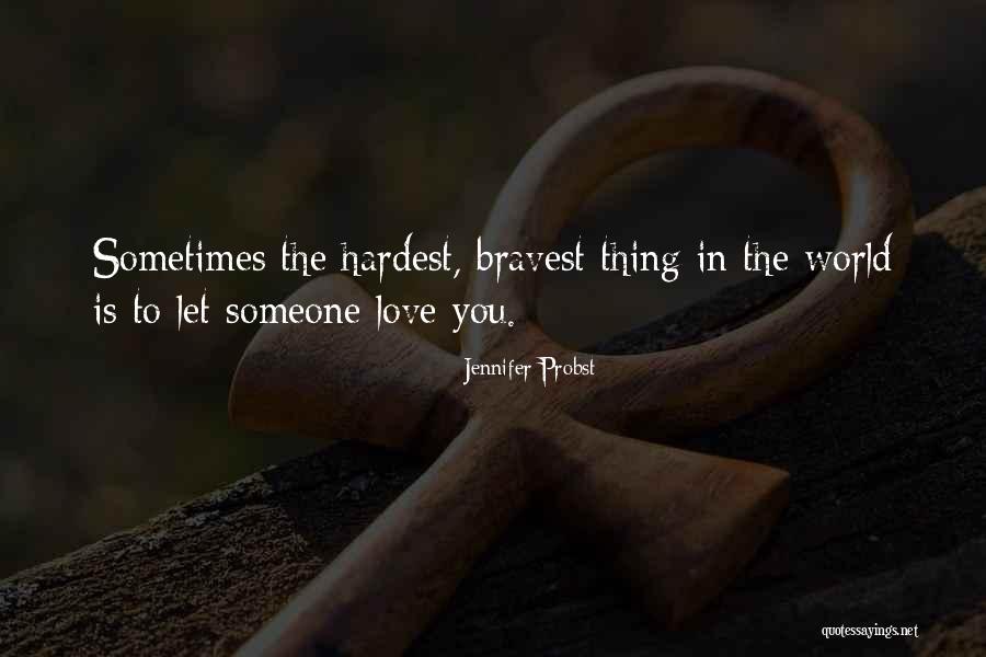 Jennifer Probst Quotes 1657360 Jennifer Probst Quotes 1657360