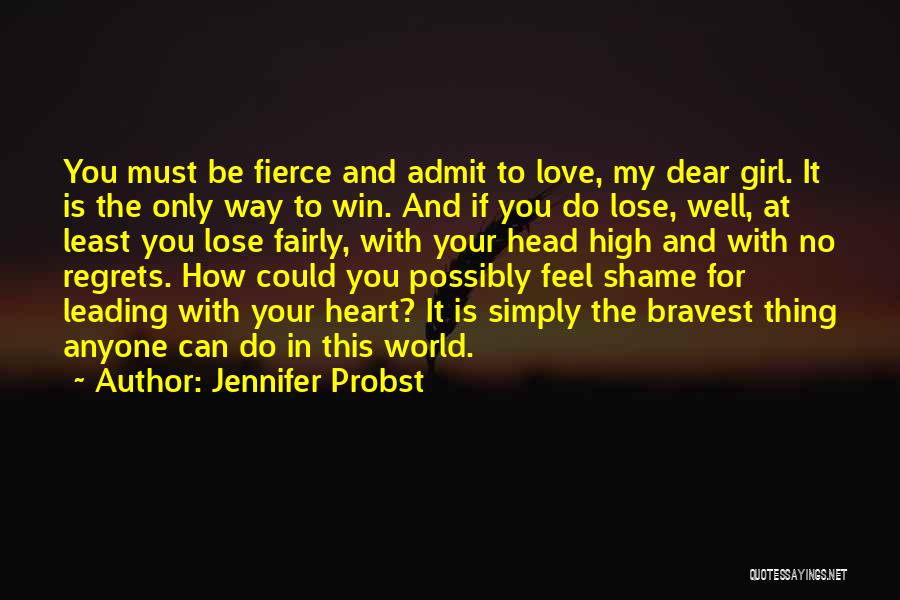 Jennifer Probst Quotes 1666487