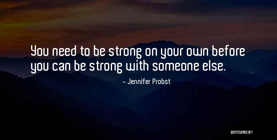 Jennifer Probst Quotes 1845584 Jennifer Probst Quotes 1845584