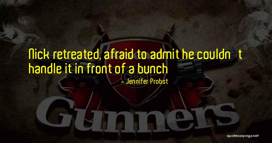 Jennifer Probst Quotes 1885427 Jennifer Probst Quotes 1885427