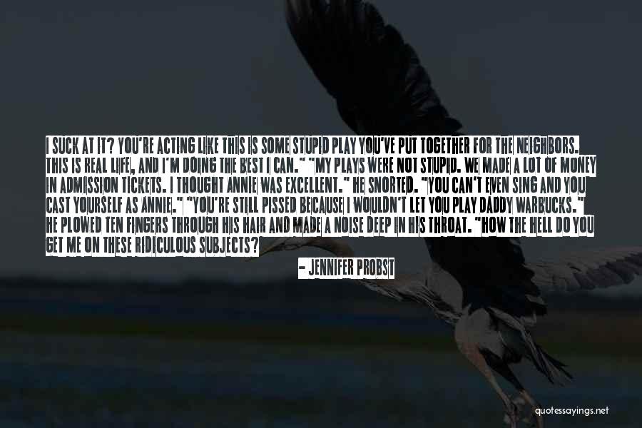 Jennifer Probst Quotes 2068066 Jennifer Probst Quotes 2068066