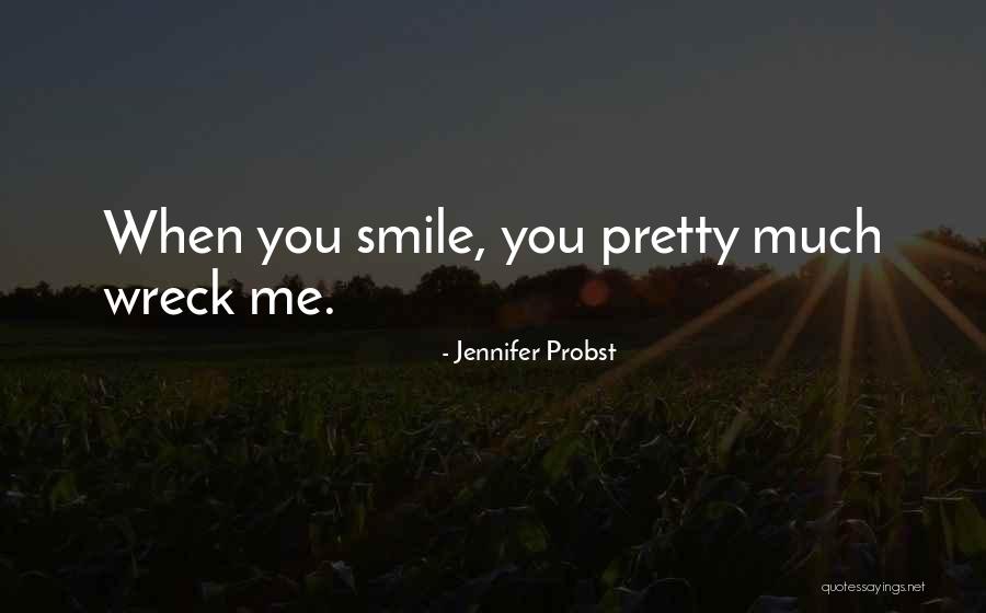 Jennifer Probst Quotes 841038 Jennifer Probst Quotes 841038