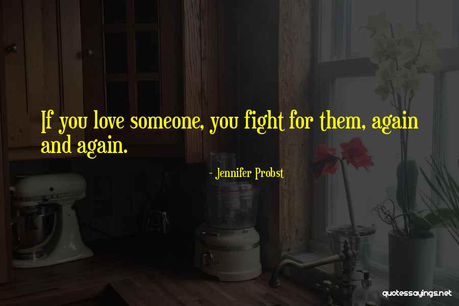 Jennifer Probst Quotes 963959 Jennifer Probst Quotes 963959
