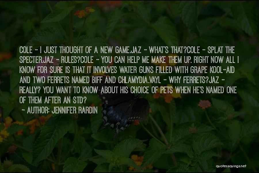 Jennifer Rardin Quotes 1686189