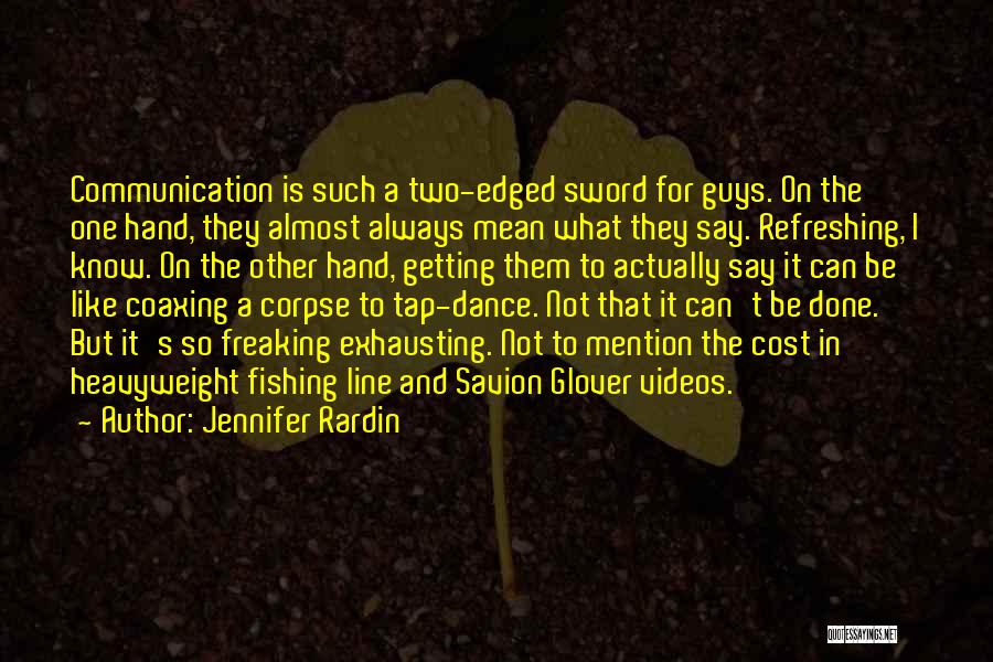 Jennifer Rardin Quotes 367944