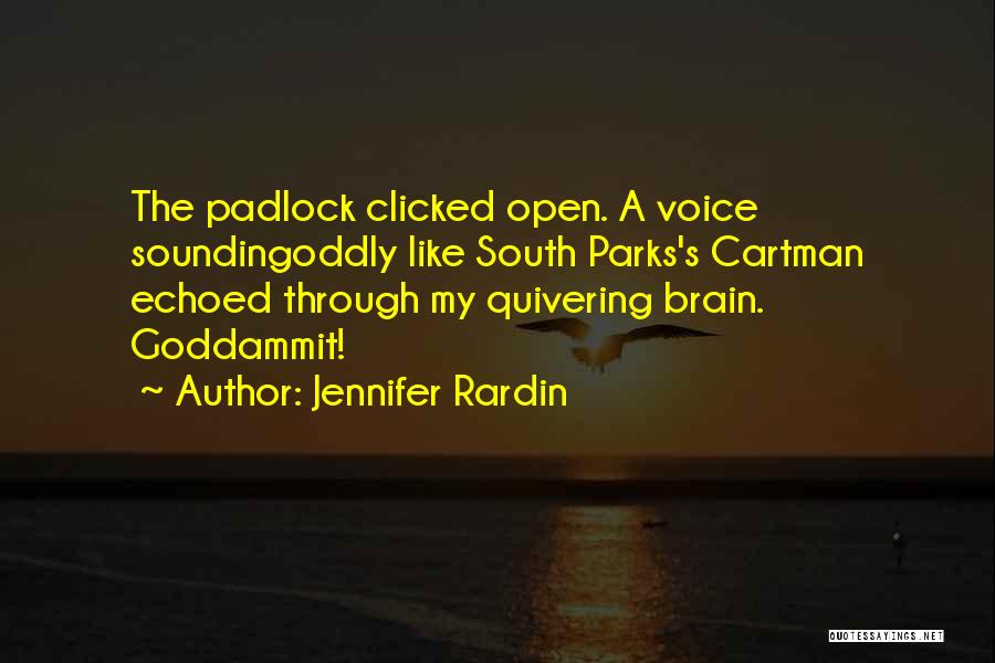Jennifer Rardin Quotes 732552