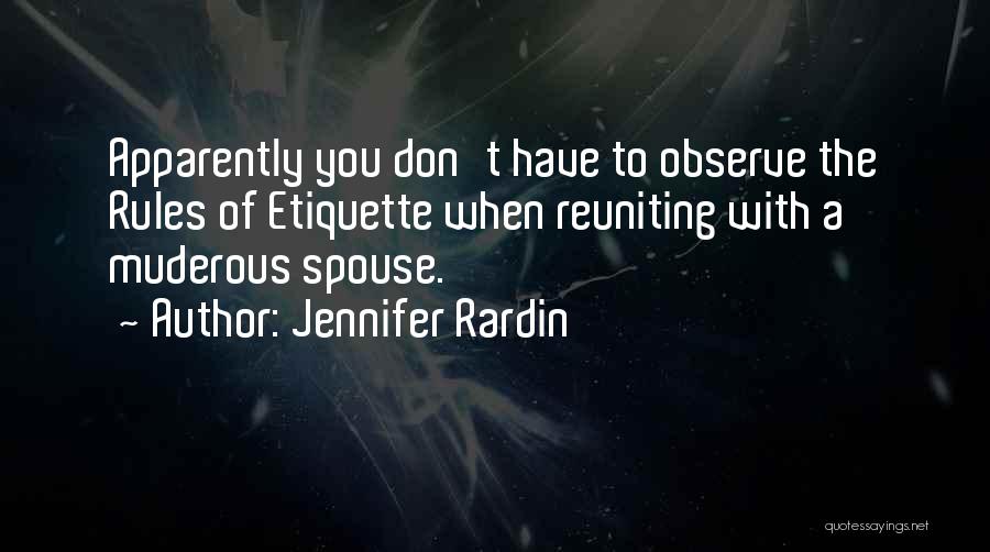 Jennifer Rardin Quotes 738489