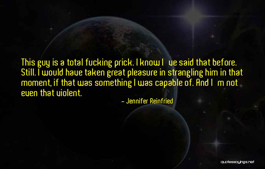 Jennifer Reinfried Quotes 2196216