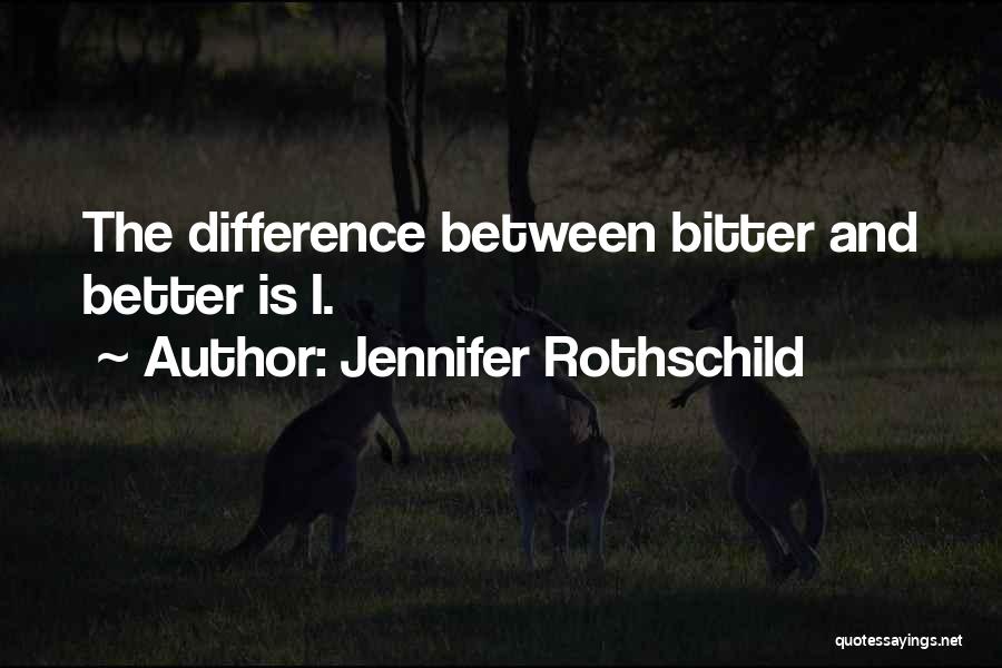 Jennifer Rothschild Quotes 1982591