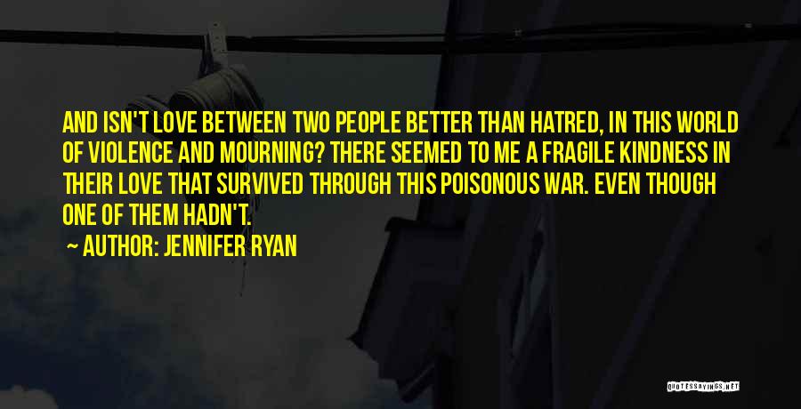 Jennifer Ryan Quotes 2137366 Jennifer Ryan Quotes 2137366