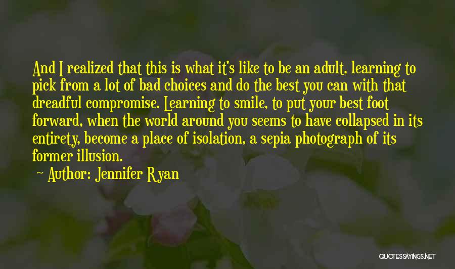 Jennifer Ryan Quotes 2184902 Jennifer Ryan Quotes 2184902