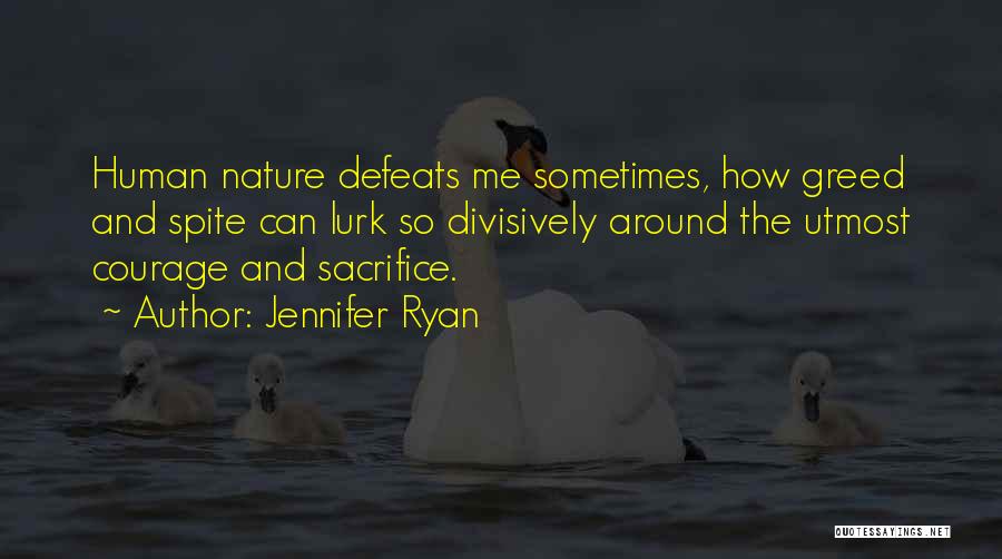 Jennifer Ryan Quotes 483260