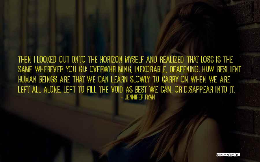 Jennifer Ryan Quotes 940644