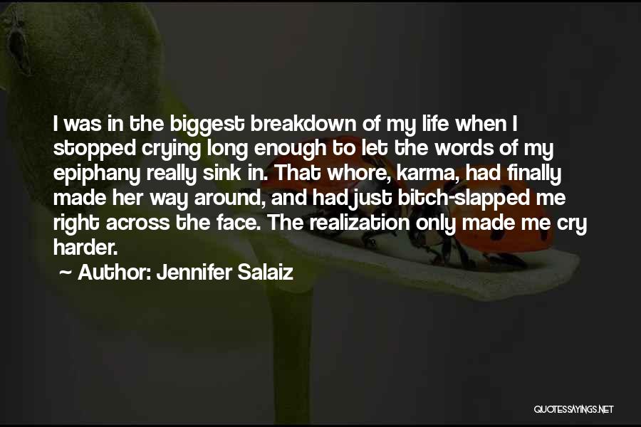 Jennifer Salaiz Quotes 1540187