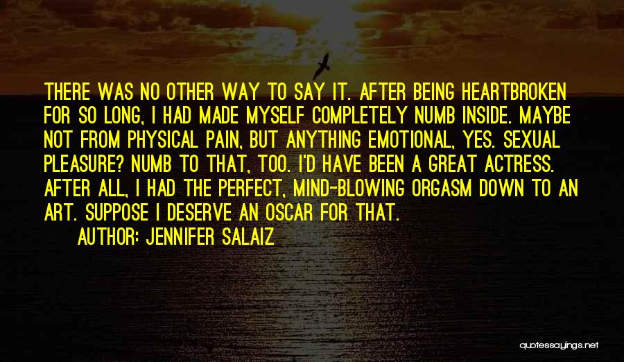 Jennifer Salaiz Quotes 1890334