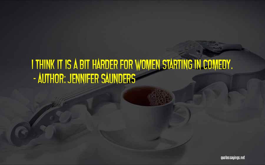Jennifer Saunders Quotes 1084216