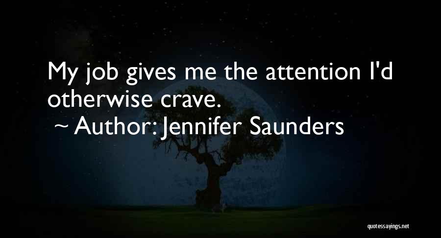 Jennifer Saunders Quotes 1085493