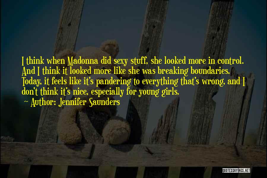 Jennifer Saunders Quotes 2153990