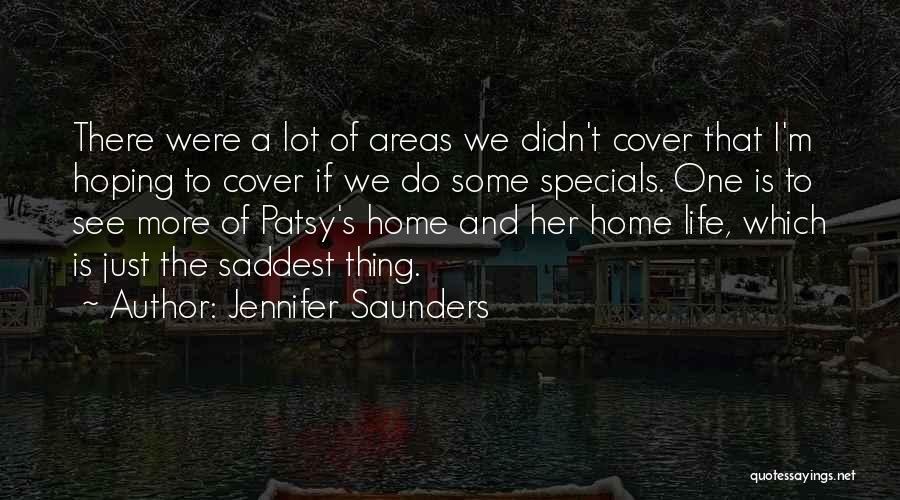Jennifer Saunders Quotes 458267