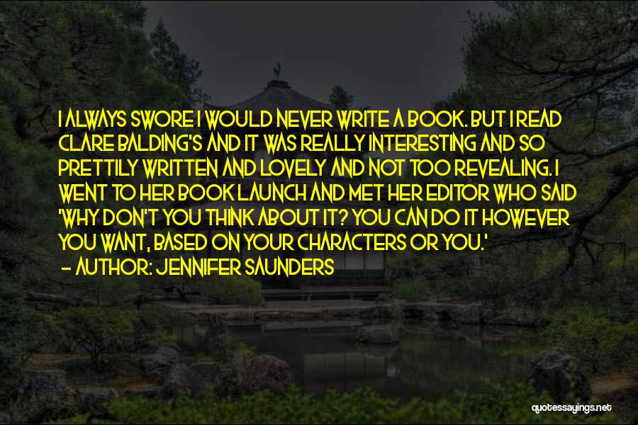 Jennifer Saunders Quotes 494090