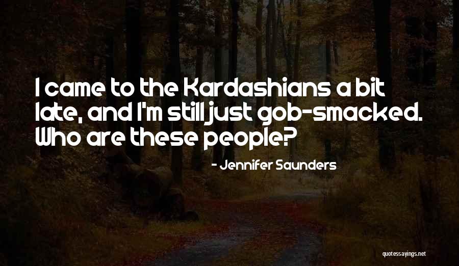 Jennifer Saunders Quotes 729817