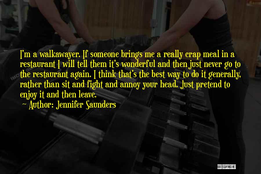 Jennifer Saunders Quotes 825492