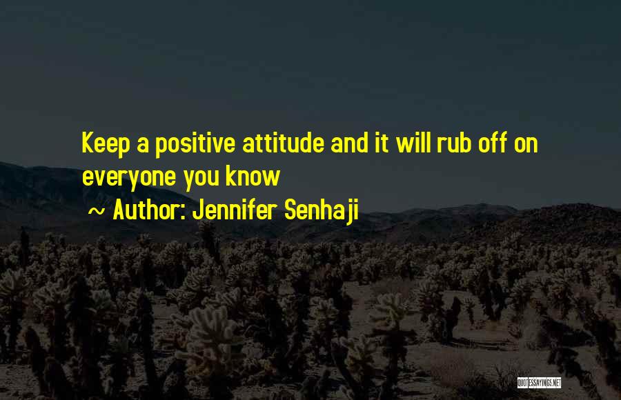 Jennifer Senhaji Quotes 2187891