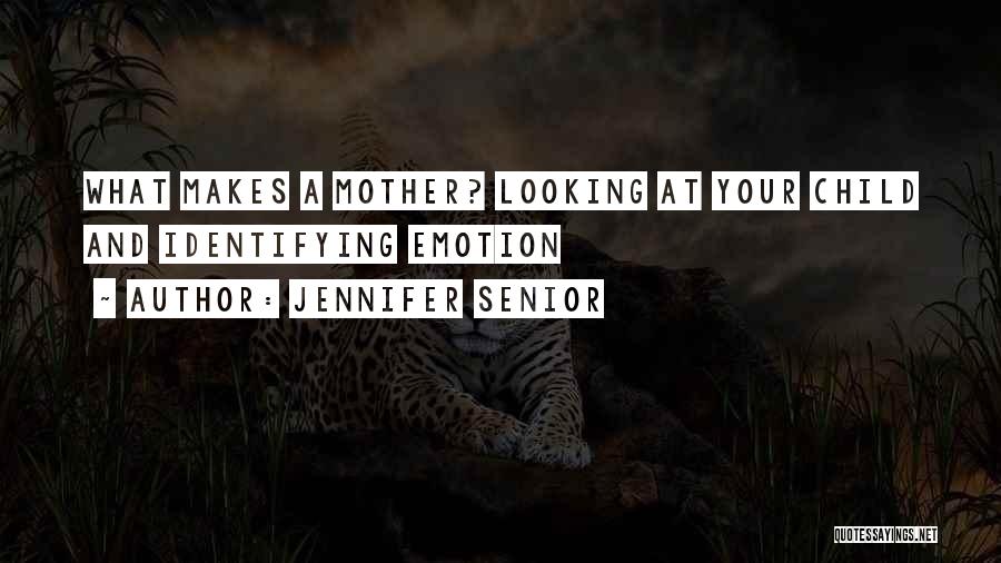 Jennifer Senior Quotes 1560069