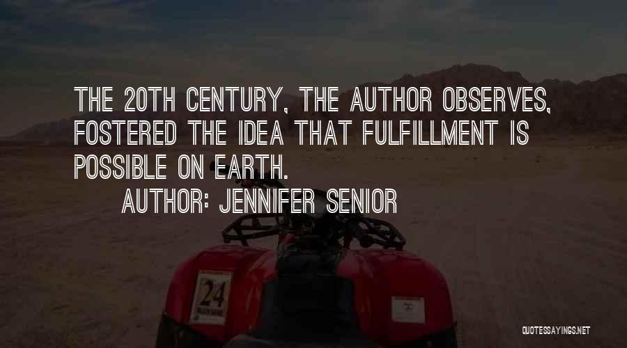 Jennifer Senior Quotes 1997123