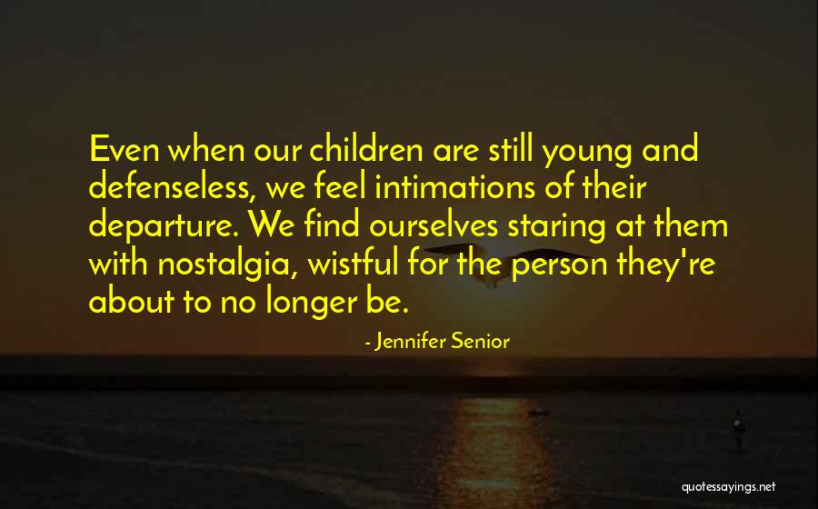 Jennifer Senior Quotes 863232 Jennifer Senior Quotes 863232