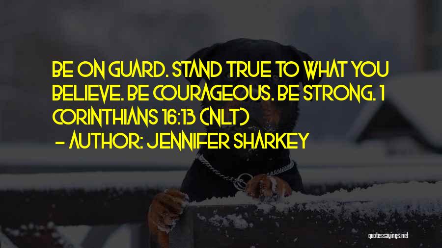 Jennifer Sharkey Quotes 744955