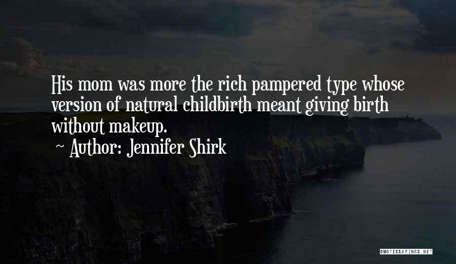 Jennifer Shirk Quotes 2010774