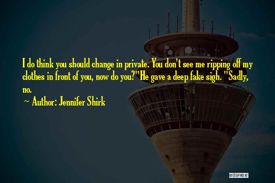 Jennifer Shirk Quotes 332945