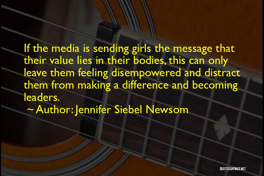 Jennifer Siebel Newsom Quotes 1166168