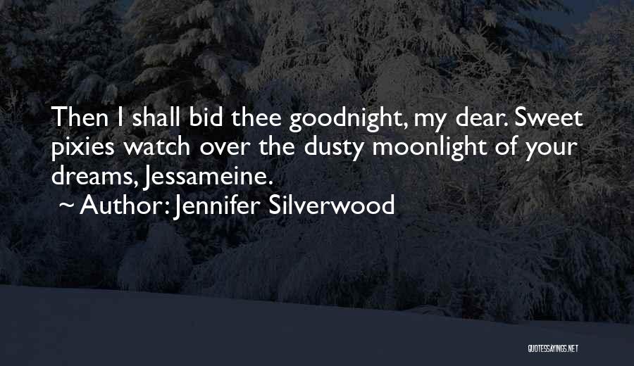 Jennifer Silverwood Quotes 1101640