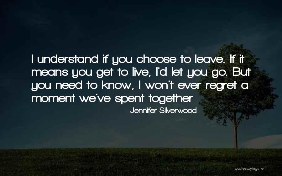 Jennifer Silverwood Quotes 1132794