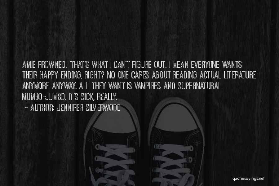 Jennifer Silverwood Quotes 1681860