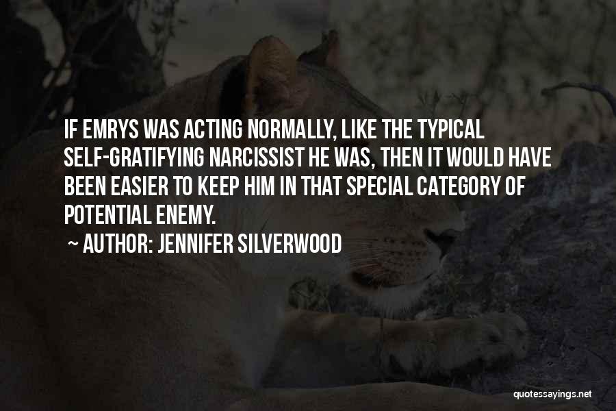 Jennifer Silverwood Quotes 828902